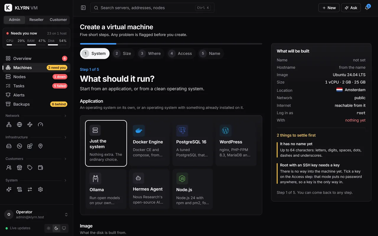 Create a virtual machine, step 1 of 5: System, Size, Where, Access, Name. A choice of applications to install, with Just the system selected, then an operating system picker listing Ubuntu, Debian, AlmaLinux, Rocky Linux and others, with Ubuntu 24.04 LTS chosen.