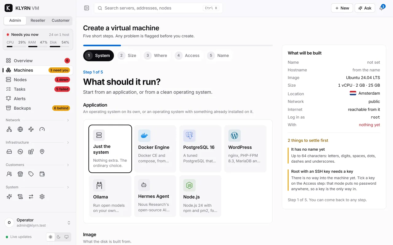 Create a virtual machine, step 1 of 5: System, Size, Where, Access, Name. A choice of applications to install, with Just the system selected, then an operating system picker listing Ubuntu, Debian, AlmaLinux, Rocky Linux and others, with Ubuntu 24.04 LTS chosen.